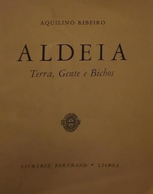 ALDEIA. TERRA, GENTE E BICHOS.