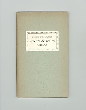 Venezianisches Credo, Anti Nazi Sonnets by Rudolf Hagelstange. First Trade Edition, Published in ...
