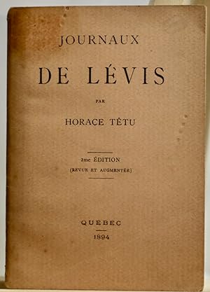 Journaux de Lévis, 2me édition revue et augmentée