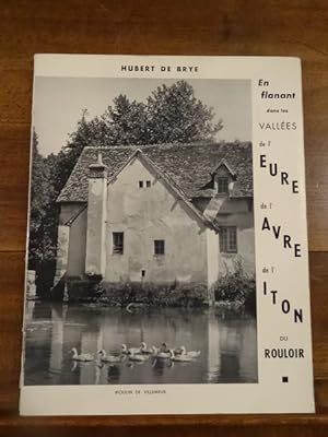 En Flanant dans les vallées de l'Eure de l'Avre, de l'Iton, du Rouloir.