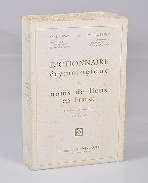 Dictionnaire Etymologique des Noms de Lieux en France