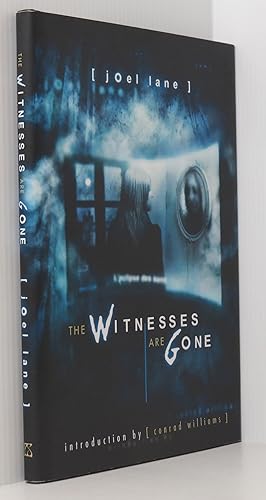 The Witnesses are Gone (Signed x2 Ltd ed 100 copies)