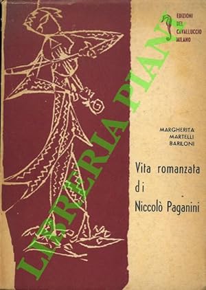 Vita romanzata di Niccolo Paganini.