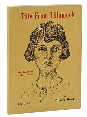 Tilly from Tillamook: Her Temptation and Triumph