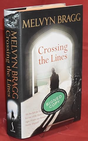 Crossing The Lines. First Printing. Signed by the Author
