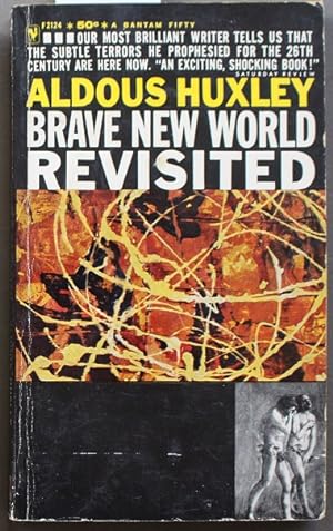 BRAVE NEW WORLD REVISITED. (Bantam Books # F2124 );