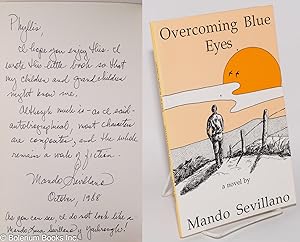Overcoming Blue Eyes: a Novel