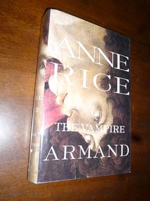 The Vampire Armand: The Vampire Chronicles