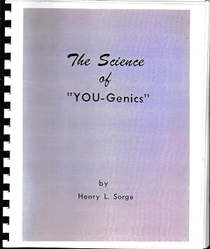 Tha Science of "You-Genics"