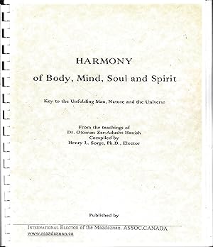 Harmony of Body, Mind, Soul and Spirit