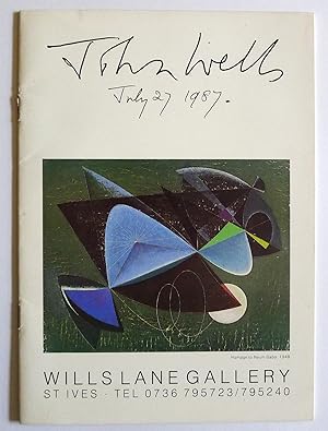 John Wells. July 27, 1987. Retrospective exhibition for his eightieth birthday. Wills Lane Galler...