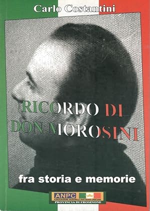 Ricordo di Don Morosini, fra storie e memorie