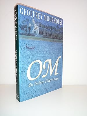 OM: An Indian Pilgrimage (Teach Yourself)