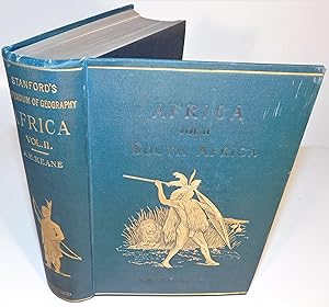 AFRICA (vol. II ; South Africa) (2nd edition) (1904) Stanford’s Compendium of Geography and Trave...