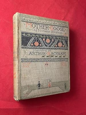 Mother Goose: The Old Nursery Rhymes (FIRST EDITION)