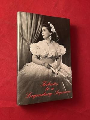 Tributes to a Legendary Soprano (PRIVATELY PRODUCED BOOK OF LETTERS TO SOPRANO VIRGINIA ZEANI ON ...