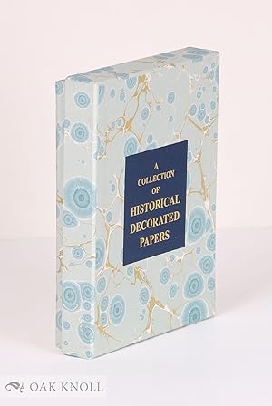 COLLECTION OF HISTORICAL DECORATED PAPERS | A.