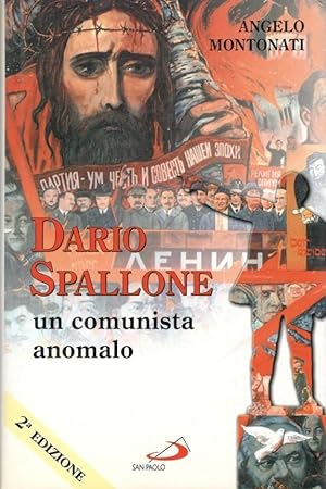 Dario Spallone, un comunista anomalo
