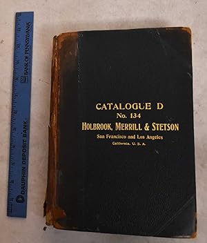 Holbrook, Merrill & Stetson: Catalogue D, Number 134