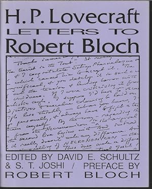 H. P. LOVECRAFT LETTERS TO ROBERT BLOCH with Supplement