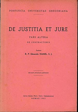 De Justitia Et Jure. De Contractibus.