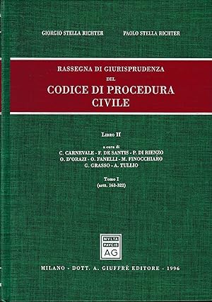 Rassegna di giurisprudenza del Codice di procedura civile. Libro2/1) Artt. 163-322