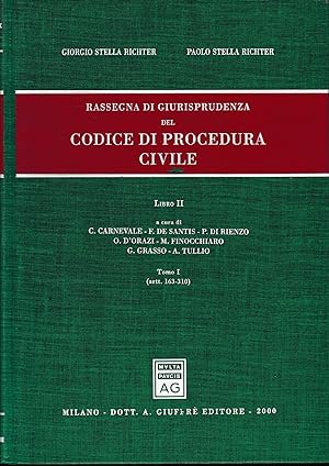 Rassegna di giurisprudenza del Cocice di Procedura Civile, (vol.2/1): Artt. 163-310