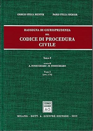 Rassegna di giurisprudenza del Codice di procedura civile. Artt. 1-74 (Vol. 1/1)