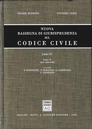 Nuova rassegna di giurisprudenza sul Codice civile. Artt. 1655-1753 (Vol. 4/6)