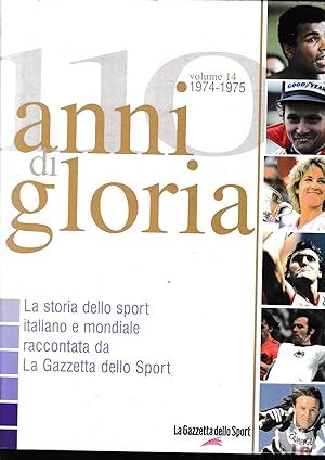110 anni di gloria, vol. 14: 1974-1975