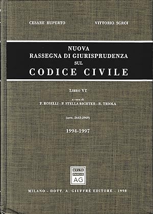 Nuova rassegna di giurisprudenza sul Codice civile. Aggiornamento 1994-1997 (Artt. 2643-2969) (Vo...