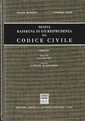 Nuova rassegna di giurisprudenza sul Codice civile. Artt. 1882-1964 (Vol. 4/8)