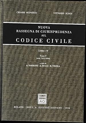 Nuova rassegna di giurisprudenza sul Codice civile. Artt. 1571-1654 (Vol. 4/5)