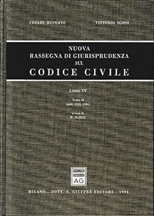 Nuova rassegna di giurisprudenza sul Codice civile. Artt. 1321-1386 (Vol. 4/2)