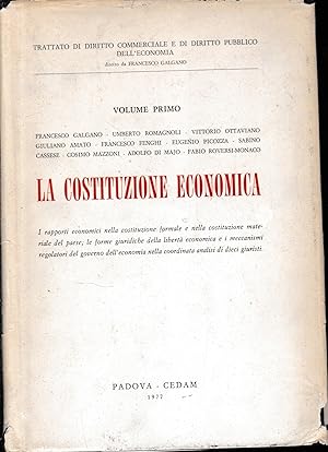 La Costituzione Economica, volume primo.