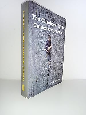 The Climbers' Club Centenary Journal