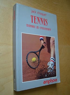 Tennis Technique - Jeu - Entraînement