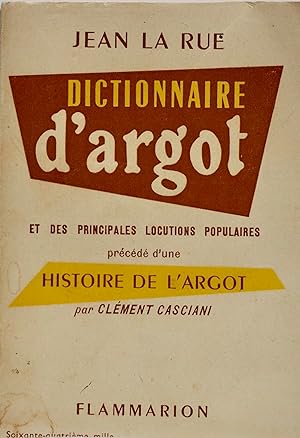 Dictionnaire dargot et des principales locutions populaires