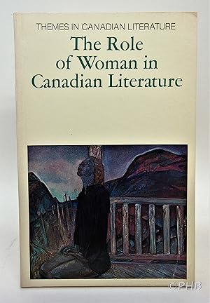 The Role of Woman in Canadian Literature