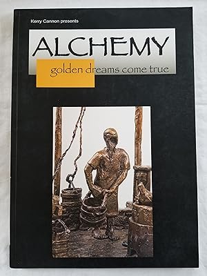 Kerry Cannon presents Alchemy - golden dreams come true