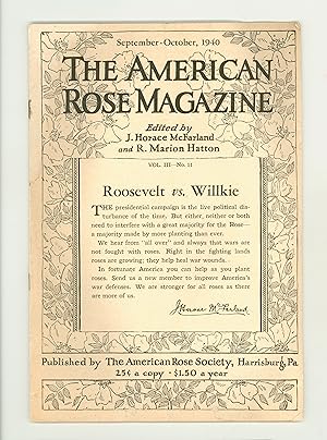 Roosevelt vs Wilkie 1940 Presidential Race on Cover of American Rose Magazine, Vol. III, No. 11, ...