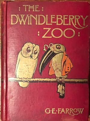 The Dwindleberry Zoo. With Sixty-Two Illustrations by Gordon Browne.