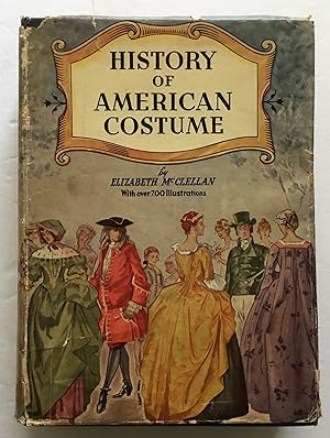 History of American Costume.