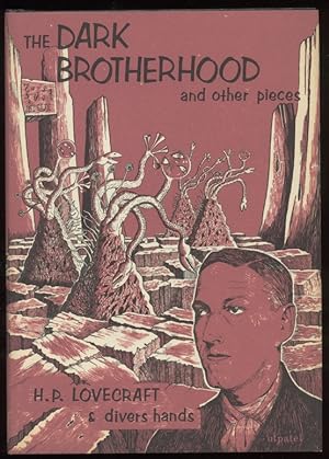 THE DARK BROTHERHOOD And Other Pieces