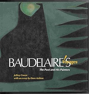 Baudelaire's Voyages: The Poet and His Painters