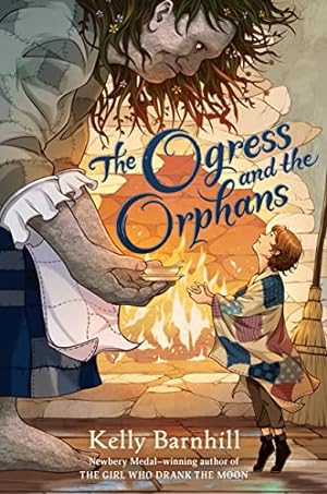 The Ogress and the Orphans **SIGNED 1st Edition / 1st Printing + Photo **