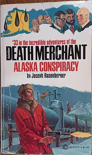 Alaska Conspiracy (Death Merchant #33)