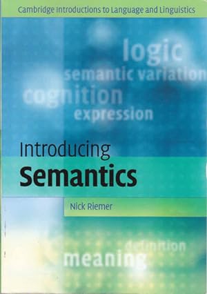 Introducing Semantics: Cambridge Introductions to Language and Linguistics