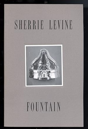 Sherrie Levine: Fountain. 4 May to 29 June 1991