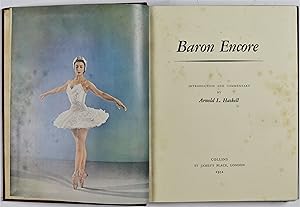 Baron Encore Introduction and Commentary by Arnold L. Haskell No. 216 of 250 copies Signed by Bar...